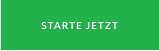 STARTE JETZT